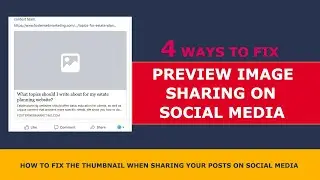 How to Fix The Thumbnail When Sharing your Posts on social media | Using 4 Methods
