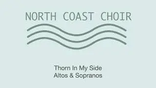 Thorn In My Side Altos & Sopranos