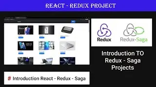 Introduction to redux-saga projects || react - redux saga video || react-redux projet 