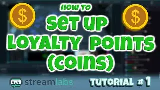 How to set up coins in your livestream ( !coins ) - streamlabs tutorial #1