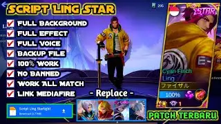 Script Skin Ling Starlight No Password Full Effect And Voice Patch Terbaru