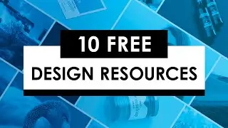 10 Best Free Design Resources (FREE DOWNLOADS!)