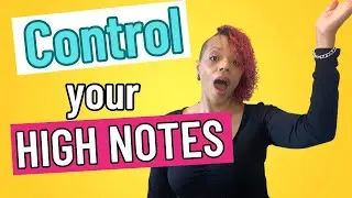 How to Control Your Voice While Singing High Notes