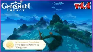 Five Blades Return to Wangshan | Hidden Achievement | v4.4 Guide | Genshin Impact
