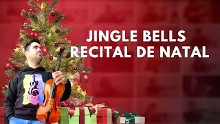JINGLE BELLS - RECITAL DE NATAL CLASSE BRECHER