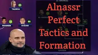 Al Nassr Best Formation and Tactics in Soccer Manager 2024. 
