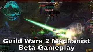 Guild Wars 2 End of Dragons Engineer Mechanist Beta Gameplay