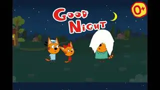 🐱 Kid-E-Cats 🐱 Kid-E-Cats Bedtime Stories for Kids 🐱 Teaser-4 3х2 30 0+