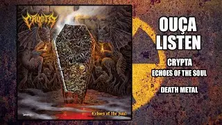 Crypta - Echoes of the Soul [Full Album 2021]