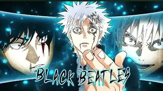 Black Beatles - Gojo vs Toji {EDIT/AMV} 4K