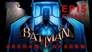 Game Ending - Batman: Arkham Shadow - Episode 15