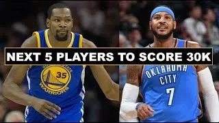 The Next 5 NBA Stars Who Will Join The 30,000-Point Club