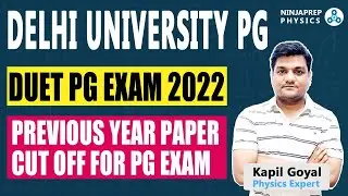 duet pg entrance 2022 | du pg exam 2022 | duet pg previous year cut off analysis | kapil sir