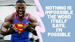 NOTHING IS IMPOSSIBLE, THE WORD ITSELF SAYS, I'M POSSIBLE | BEST MOTIVATIONAL VIDEO || SIMHA VARMA