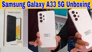 Samsung Galaxy A33 5G Unboxing | First Look 👆🏻