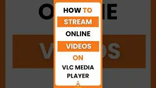 How Do I Stream Online Videos on VLC Media Player?