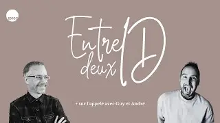 Entre deux ID + sur l'appelé avec Guy et André
