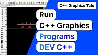 How to run graphics Program in dev C++ | Graphics in C++