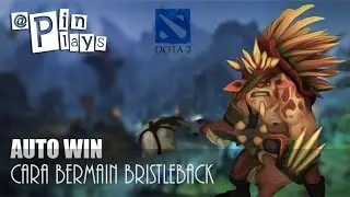 Apin Play Bristleback Auto WIN | Apin Plays Dota 2