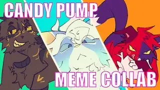 candy pump [meme/collab w @Gr8lake.dogman  @nauticfin ]