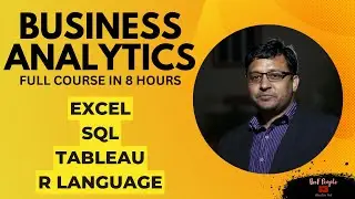 Full Business Analytics in 8 hours| Excel|SQL|Tableau|R Language| Get basic concepts ready| #analyst