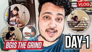 Kuch Aisa Hua BGIS The Grind Day 1 Pe 🐉 Vlog Day 1