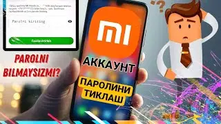 MI--REDMI AKKAUNT PAROLINI TIKLASH.