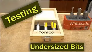 Testing Undersized Router Bits
