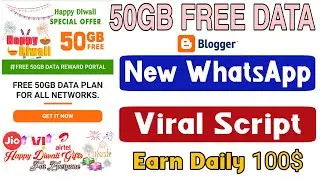 Make a Free Data WhatsApp Viral Script For Blogger 2021 | Earn Daily 100$