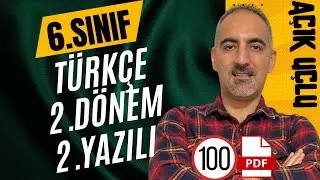 6.Sınıf Türkçe | 2.Dönem 2.Yazılı Soruları | 100 ALMA GARANTİLİ