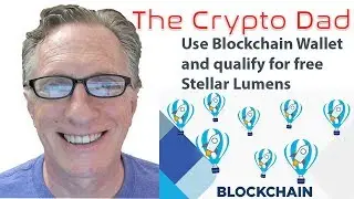 How to Set Up a Blockchain Wallet and Qualify for Some Free Stellar Lumens