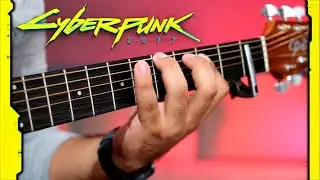 Cyberpunk 2077 Music Theme - Fingerstyle Guitar Cover (Hyper - SPOILER)