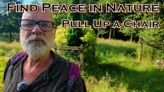 Find Peace in Nature | Pull up a Chair