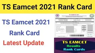 Latest update of TS Eamcet 2021 Rank Card| Latest update of ts eamcet 2021