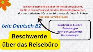Beschwerde über das Reisebüro, telc Deutsch B2, Schreiben, #briefschreiben , #telcb2