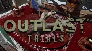 БЕГИМ ► The Outlast Trials ► ПРОХОЖДЕНИЕ (7)