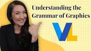 Decoding Vega-Lite: Mastering the Grammar of Graphics for Intuitive Data Visualizations