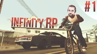 Давайте играть на Infinity RP - Часть 1 - " Велосипедист. "