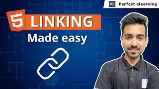 Linking Made Easy: How to Add Links in HTML Web Pages | FREE HTML Course | Perfect eLearning