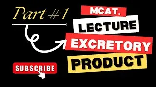 MCAT Biology | lecture 1 |Excretory products| @mdcattest