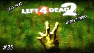 Left 4 Dead 2 Bonus | Part 1 | Short Video...