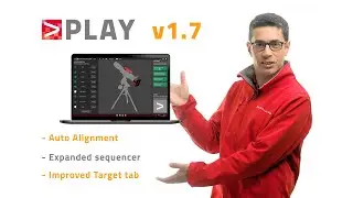 PLAY astrophotography software v1.7 adds Auto Alignment, expanded Sequencer and improved Target tab!