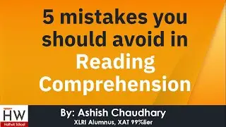 5 mistakes you should avoid in RC || CAT/XAT/CMAT/IIFT/SNAP/MBA exams