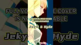 Jekyll & Hyde Male Berserk of Gluttony 暴食のベルセルク フルオープン One of the Best Anime try to React my Cover