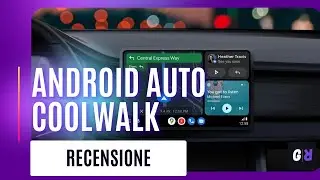 Recensione Android Auto Coolwalk