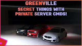 Greenville Secret Features With PRIVATE Server COMMANDS! || Greenville Roblox
