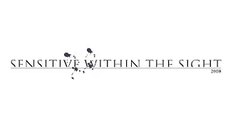Sensitive Within the Sight - Soaked