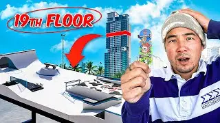 3000$ Fingerboard Park VS 19 floors, What Could Go Wrong?