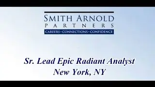 Sr. Lead Epic Radiant Analyst (CLOSED) | Smith Arnold Partners