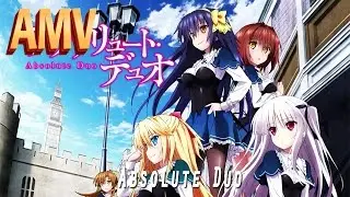 Absolute Duo | BKV Anime { AMV }